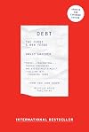 Debt: The First 5,000 Years [updated and expanded]
