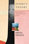 Pedro's Theory: Reimagining the Promised Land