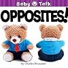 Opposites! (Baby Talk)