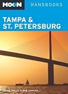 Moon Handbooks Tampa & St. Petersburg