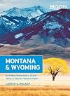 Moon Handbooks Montana & Wyoming