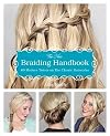 The new braiding handbook : 60 modern twists on the classic hairstyle