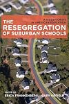 The Resegregation of Suburban Schools: A Hidden Crisis in American Education