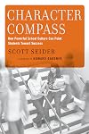 Character Compass: How Powerful School Culture Can Point Students Toward Success