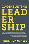 Cage-Busting Leadership (Educational Innovations Series)