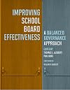 Improving School Board Effectiveness: A Balanced Governance Approach