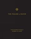The Psalms of David: Pointed and Edited for Chanting by George H. Guest
