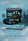 Death and the Conjuror