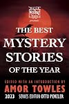 The Best Mystery Stories of the Year : 2023
