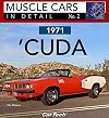 1971 Plymouth 'Cuda: Muscle Cars In Detail No. 2