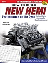 How to Build New Hemi Performance on the Dyno: Optimal Parts Combos for Max Horsepower (Performance How to Sa Design)