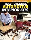How to Install Automotive Interior Kits
