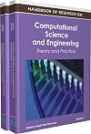 Handbook of research on computational science and engineering theory and practice