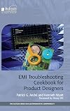 EMI Troubleshooting Cookbook for Product Designers (Electromagnetic Waves)