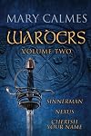 2: Warders Volume Two