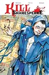Kill Shakespeare Volume 2: The Blast of War