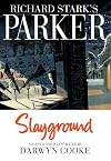 Richard Stark's Parker: Slayground