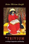 The Trivium in College Composition and Reading