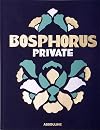 Bosphorus Private