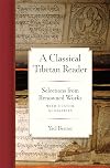 A classical Tibetan reader : selections from renowned works with custom glossaries