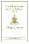 The Sakya School of Tibetan Buddhism