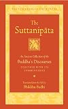 The Suttanipata: An Ancient Collection of the Buddha’s Discourses Together with Its Commentaries