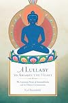 A Lullaby to Awaken the Heart: The Aspiration Prayer of Samantabhadra and Its Tibetan Commentaries