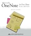 Microsoft OneNote in One Hour for Lawyers