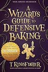 A Wizard's Guide to Defensive Baking