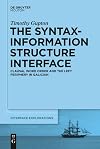 The Syntax-Information Structure Interface Clausal Word Order and the Left Periphery in Galician