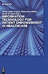 Information Technology for Patient Empowerment in Healthcare