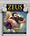 Zeus: King of the Gods, God of Sky and Storms (Greek Mythology)