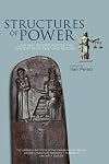 Structures of Power: Law and Gender Across the Ancient Near East and Beyond (Oriental Institute Seminars)