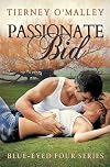 Passionate Bid