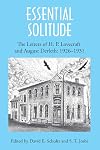 Essential Solitude: The Letters of H. P. Lovecraft and August Derleth, Volume 1