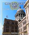 Governing Texas: Local, State, and National Governments (Spotlight on Texas, the Growth and Development of the Lone Star State)