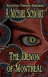The Demon of Montreal