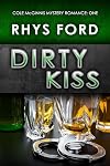 Dirty Kiss