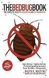 The Bed Bug Book: The Complete Guide to Prevention and Extermination