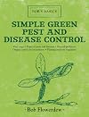 Simple Green Pest and Disease Control: Bob's Basics