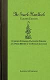 The Snark Handbook: Clichés Edition: Overused Buzzwords, Hackneyed Phrases, and Other Misuses of the English Language