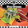 Wolf Spiders (Checkerboard Animal Library: Spiders)