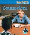 Counselors (Buddy Books: Going to Work: School Edition)