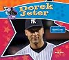 Derek Jeter: Baseball Superstar (Big Buddy Books: Buddy Bios)