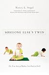 Someone Else's Twin: The True Story of Babies Switched at Birth
