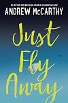 Just Fly Away