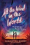 All the Wind in the World