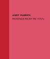 Andy Warhol: Paintings from the 1970s