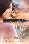 Love Me Back to Life (Circle of Friends (Barbour))