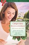 Christmas Belles of Georgia (Christmas in Dixie / Nick’s Christmas Carol / Starry Night / Loving Stetson)